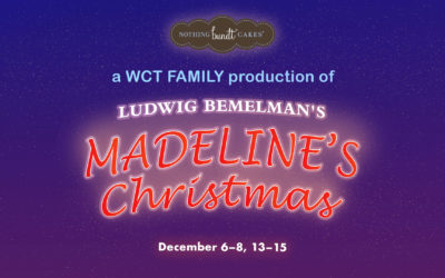 Merrill Arts Center’s Family Theater Kicks off the Holiday Season with Madeline’s Christmas